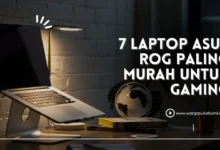 7 Laptop Asus Rog Paling Murah Untuk Gaming